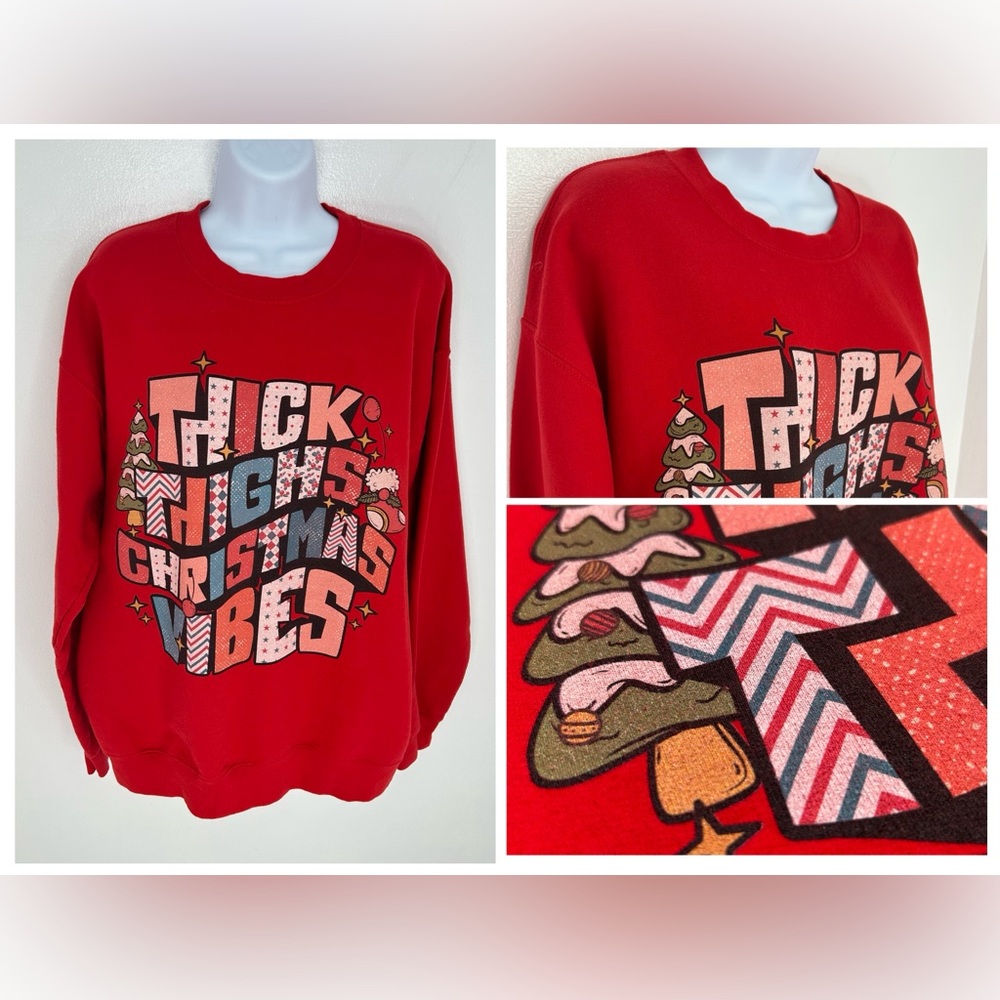 Thick Thighs Christmas Vibes Crewneck Unisex Size L Sweatshirt Ugly Sweater